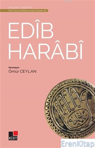 Edib Harabi -Türk Tasavvuf Edebiyatı'ndan Seçmeler 10