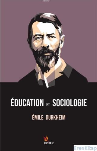 Education et Sociologie Emile Durkheim
