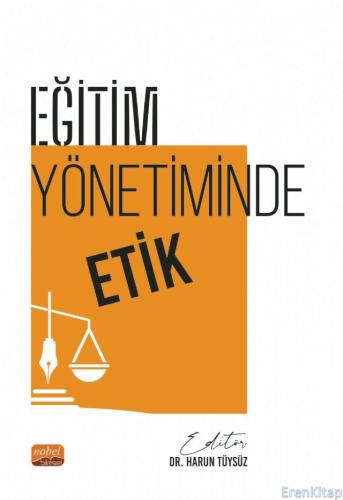Eğitim Yönetiminde Etik Ahmet Alireisoğlu