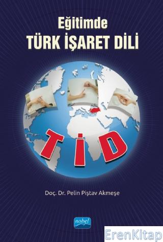 Eğitimde Türk İşaret Dili (Tid)