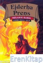 Ejderha Prens Melanie Rawn