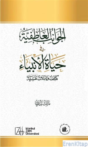 El-Cevanib'ul-Atıfiyye Fi Hayatü'l-Enbiya: Keşf ve Taamulaat Nafsiyah 