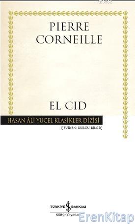 El Cid - Ciltli Pierre Corneille