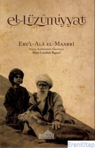 El-Lüzummiyat Ebu'l Ala El Mearri