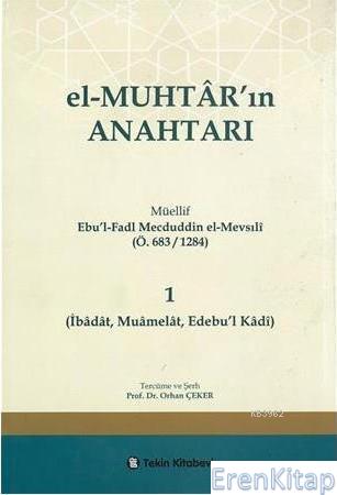 El-Muhtar'ın Anahtarı - 1 Ebul Fadi Mecduddin El- Mevsali