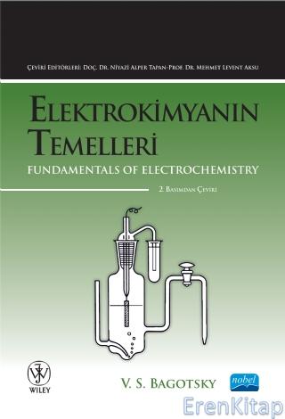 Elektrokimyanın Temelleri - Fundamentals of Electrochemistry V. S. Bag
