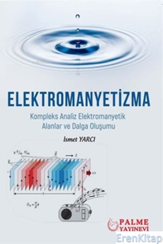 Elektromanyetizma - Kompleks Analiz Elektromanyetik Alanlar ve Dalga O