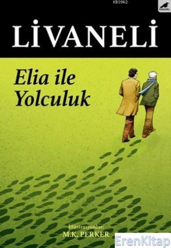 Elia ile Yolculuk Zülfü Livaneli