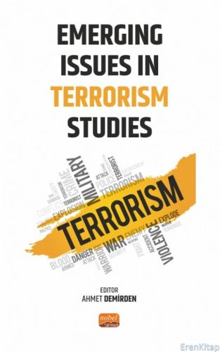 Emerging Issues in Terrorism Studies Kolektif