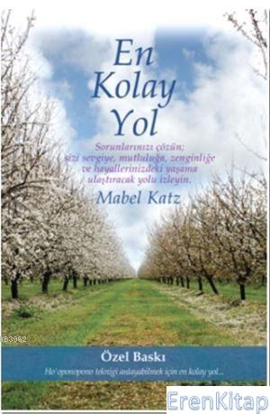 En Kolay Yol Mabel Katz