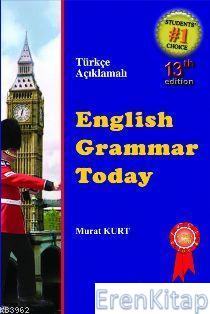 English Grammar Today - Türkçe Açıklamalı Murat Kurt