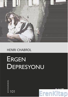 Ergen Depresyonu %10 indirimli Henri Chabrol