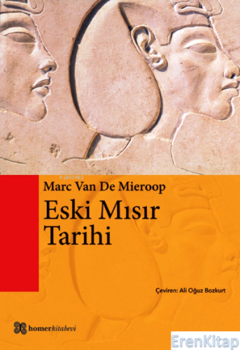 Eski Mısır Tarihi Marc Van de Mieroop