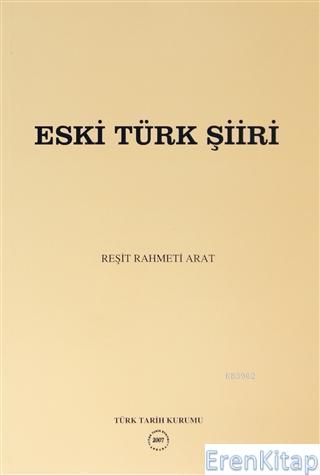 Eski Türk Şiiri Reşit Rahmeti Arat