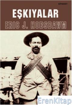 Eşkıyalar Eric J. Hobsbawm