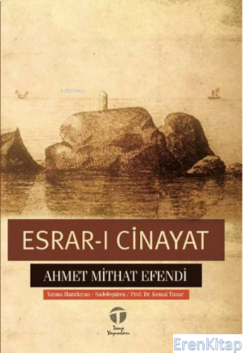 Esrar-ı Cinayat Ahmet Mithat Efendi
