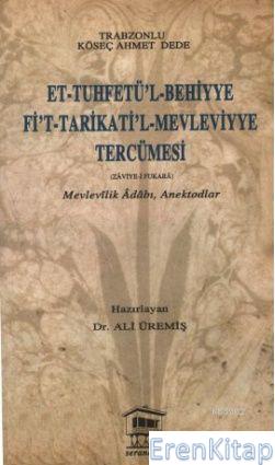 Et - Tuhfetü&#65533; l - Behiyye Fi&#65533; t - Tarikati&#65533; l - M