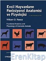 Evcil Hayvanların Fonksiyonel Anatomisi ve Fizyolojisi / Functional An
