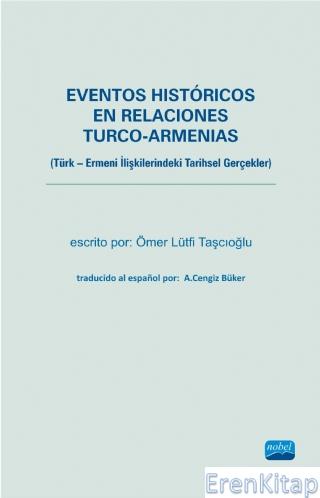 Eventos Históricos En Relaciones Turco-Armenias