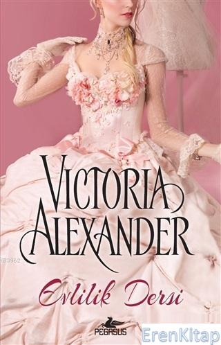 Evlilik Dersi Victoria Alexander