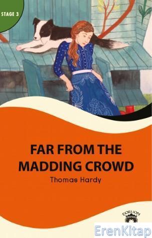 Far From Madding Crowd : Stage 3 Thomas Hardy