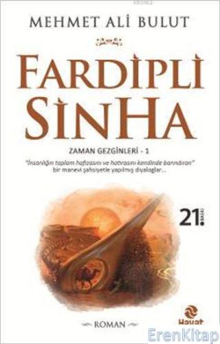 Fardipli Sinha - Zaman Gezginleri - 1 Mehmet Ali Bulut