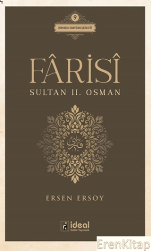 Farisi - Sultan 2. Osman Osmanlı Hanedan Şairleri 9