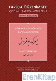 Farsça Öğrenim Seti 2 - Seviye - Başlangıç - Pancarcı Çocuk Samed Behr