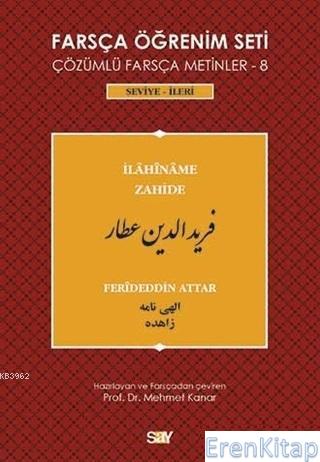 Farsça Öğrenim Seti 8 (Seviye-İleri - İlahiname Zahide) Feridüddin Att