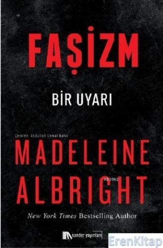Faşizm : Bir Uyarı Madeleine Albright