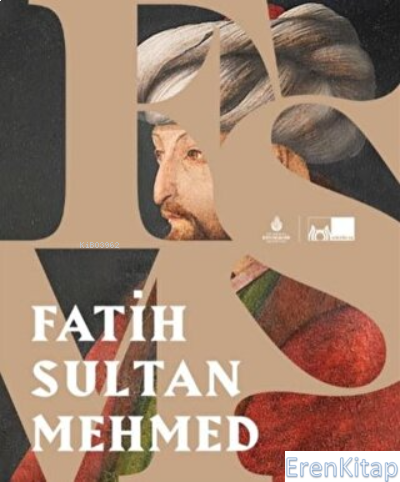 Fatih Sultan Mehmed (Ciltli) Halil İnalcık