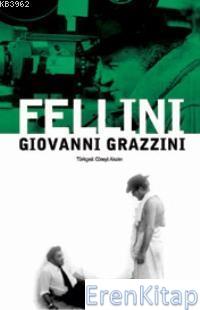 Federico Fellini Giovanni Grazzini