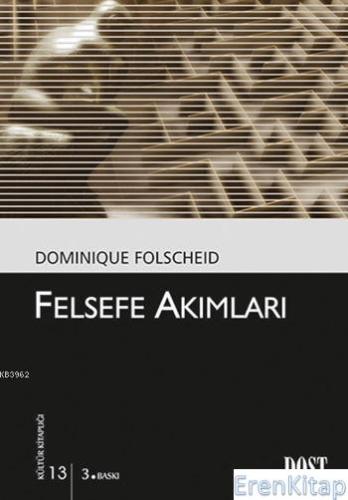 Felsefe Akımları %10 indirimli Dominique Folscheid