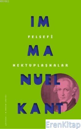 Felsefi Mektuplaşmalar Immanuel Kant