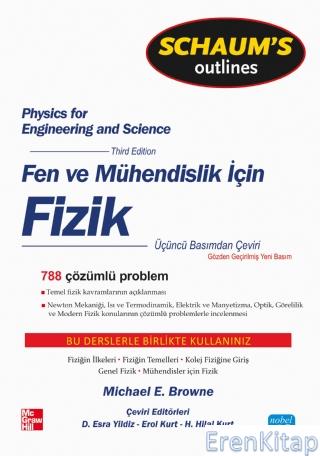 Fen ve Mühendisler İçin Fizik Schaum&#39;S - Physics For Engineering a