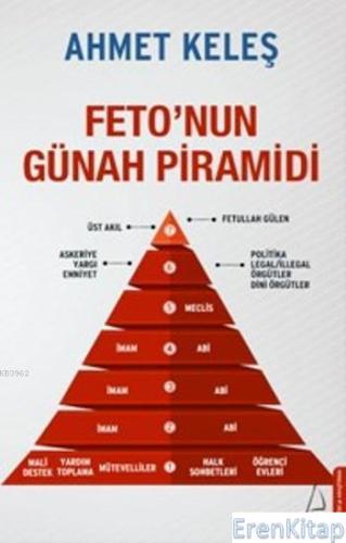 Feto'nun Günah Piramidi Ahmet Keleş