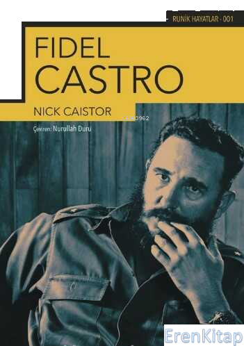 Fidel Castro Nick Caistor