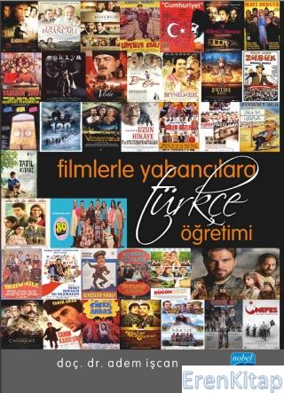 Filmlerle Yabancılara Türkçe Öğretimi