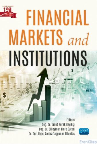Financial Markets and Institutions Erdi Bayram