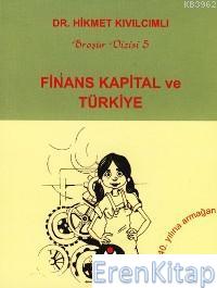 Finans Kapital ve Türkiye Hikmet Kıvılcımlı