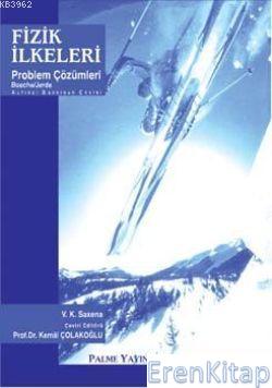 Fizik İlkeleri Problem Çözümleri V. K. Saxena