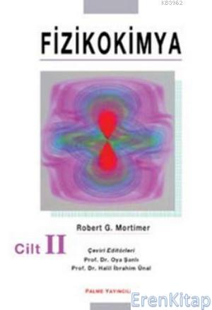 Fizikokimya Cilt: 2 Robert G. Mortimer