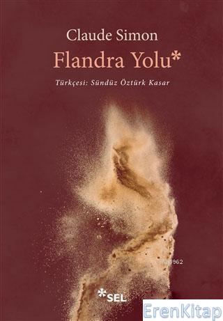 Flandra Yolu Claude Simon