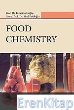 Food Chemistry (Hocaya ve Kitap Aydına Ulaşılamadı) Fahrettin Göğüş