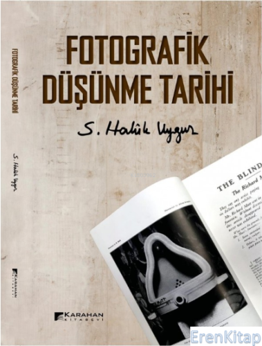 Fotografik Düşünme Tarihi S. Haluk Uygur