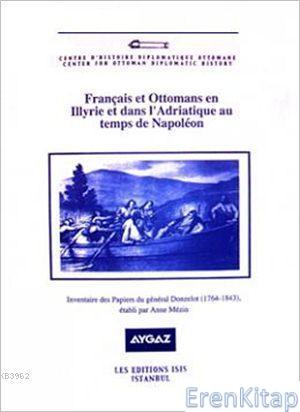 Français et Ottomans en Illyrie et dans l'Adriatique au Temps de Napol