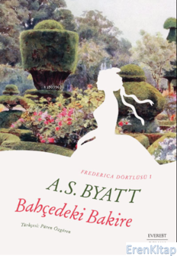 Bahçedeki Bakire A. S. Byatt