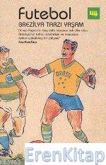 Futebol-Brezilya Tarzı Yaşam %10 indirimli Alex Bellos
