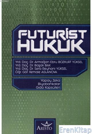 Futurist Hukuk