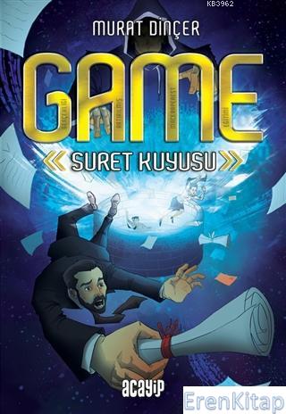 GAME - Suret Kuyusu Murat Dinçer